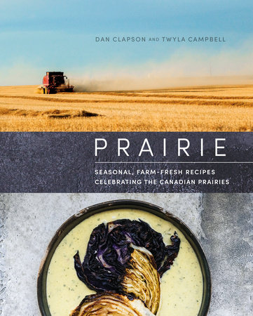 Prairie by Dan Clapson and Twyla Campbell