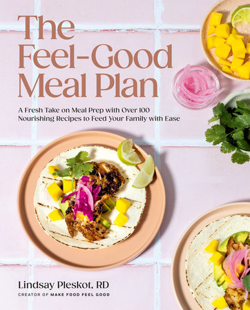 The Feel-Good Meal Plan