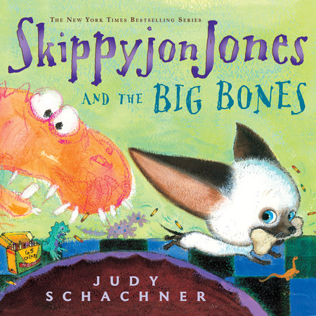 Skippyjon Jones and the Big Bones by Judy Schachner