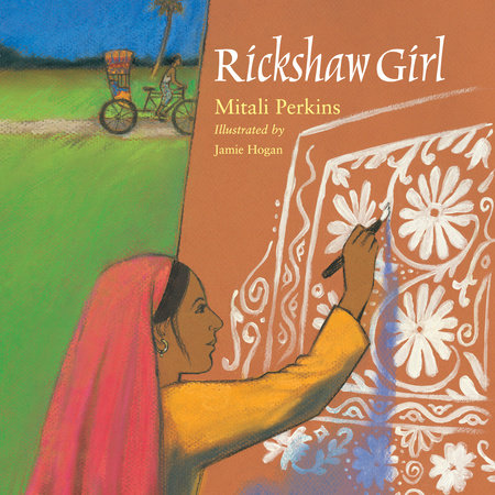 Rickshaw Girl by Mitali Perkins