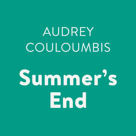 Summer's End by Audrey Couloumbis
