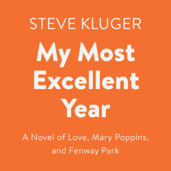 My Most Excellent Year