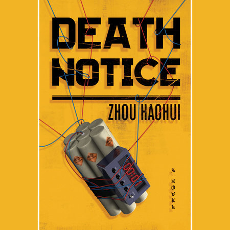 Death Notice by Zhou Haohui