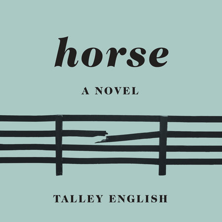 Horse by Talley English