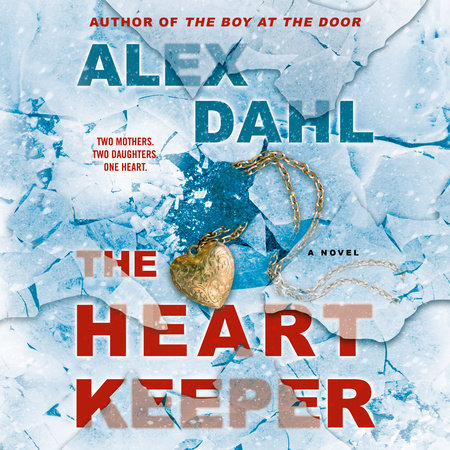 The Heart Keeper by Alex Dahl