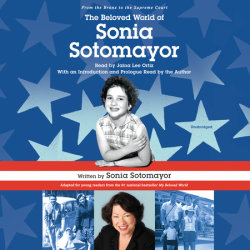 The Beloved World of Sonia Sotomayor