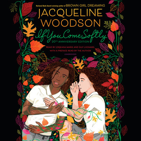 If You Come Softly by Jacqueline Woodson