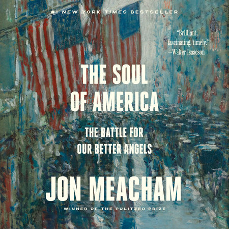 The Soul of America by Jon Meacham