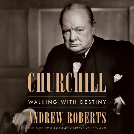 Churchill by Andrew Roberts