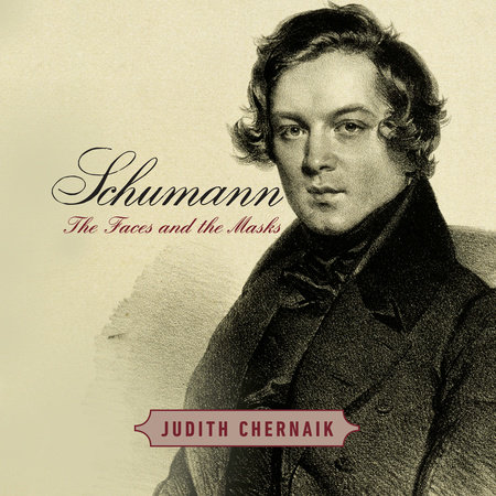 Schumann by Judith Chernaik