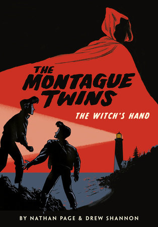 The Montague Twins: The Witch's Hand by Nathan Page