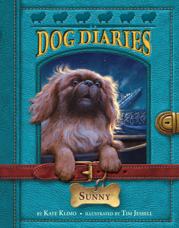 Dog Diaries #14: Sunny by Kate Klimo
