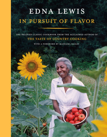 In Pursuit of Flavor by Edna Lewis