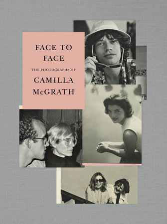 Face to Face by Camilla McGrath, Andrea Di Robilant, Griffin Dunne, Vincent Fremont, Harrison Ford, Fran Lebowitz and Jann Wenner