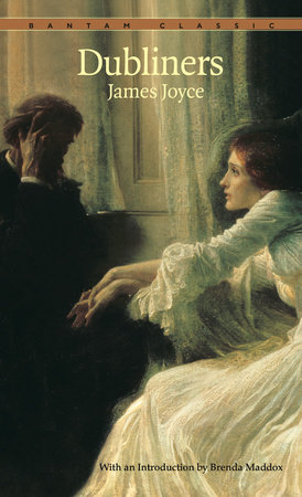 Dubliners by James Joyce