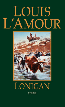 Lonigan by Louis L'Amour