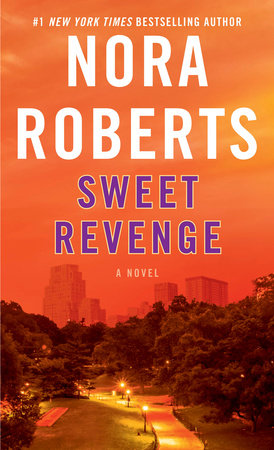 Sweet Revenge by Nora Roberts
