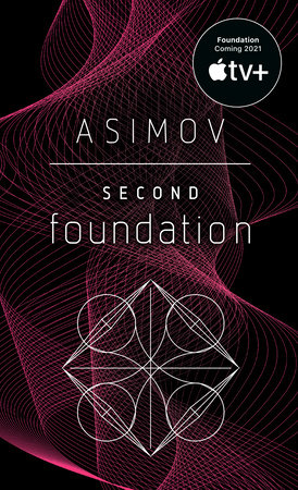 Second Foundation by Isaac Asimov