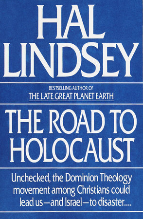 The Road to Holocaust by Hal Lindsey