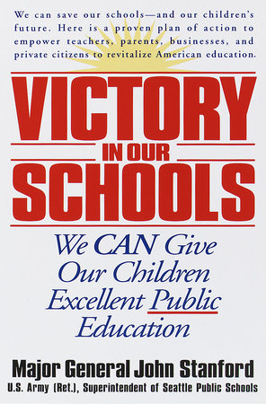 Victory in Our Schools by John Stanford