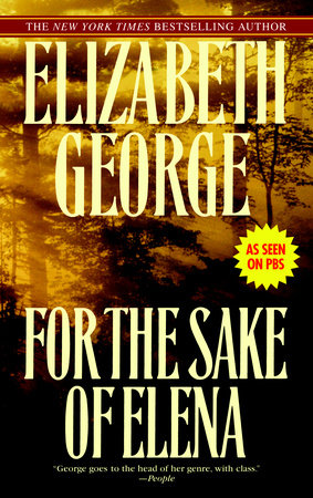 For the Sake of Elena by Elizabeth George