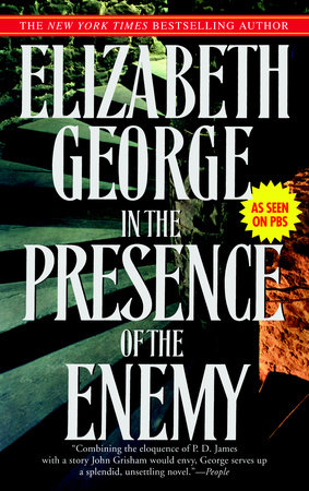 In the Presence of the Enemy by Elizabeth George