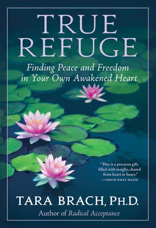 True Refuge by Tara Brach