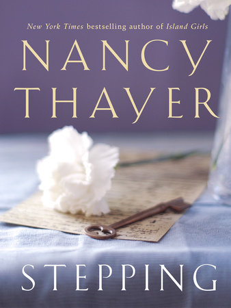 Stepping by Nancy Thayer