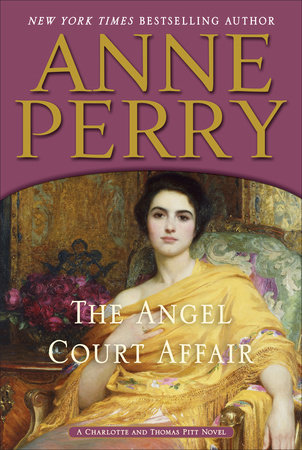 The Angel Court Affair by Anne Perry