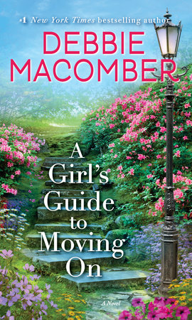 A Girl's Guide to Moving On by Debbie Macomber
