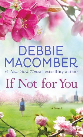 If Not for You by Debbie Macomber