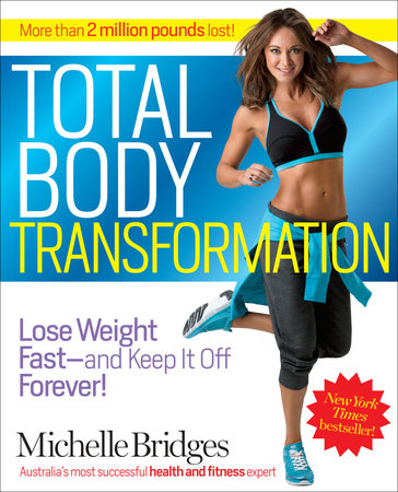 Total Body Transformation by Michelle Bridges