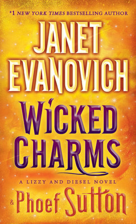 Wicked Charms by Janet Evanovich and Phoef Sutton