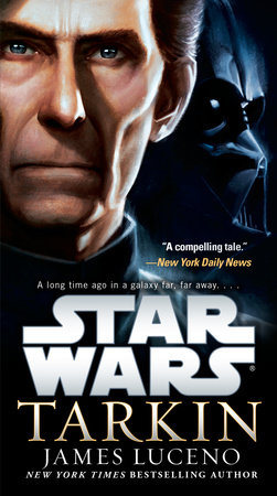 Tarkin: Star Wars by James Luceno