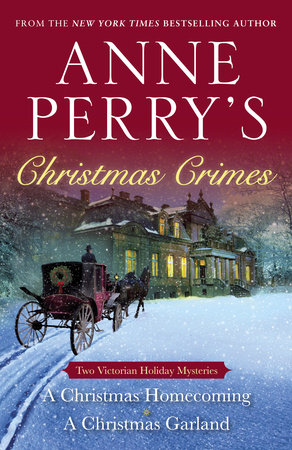 Anne Perry's Christmas Crimes by Anne Perry