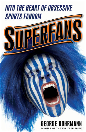Superfans by George Dohrmann