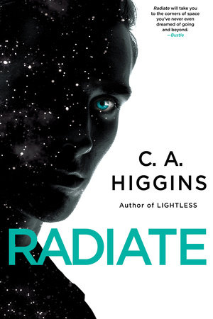 Radiate by C. A. Higgins
