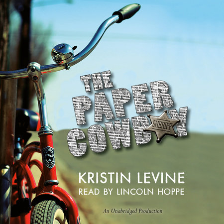 The Paper Cowboy by Kristin Levine