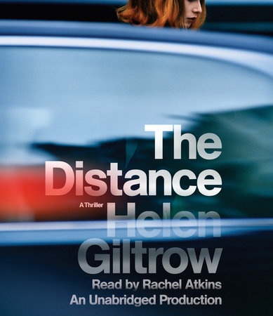 The Distance by Helen Giltrow
