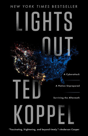 Lights Out by Ted Koppel