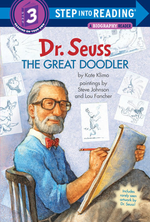 Dr. Seuss: The Great Doodler by Kate Klimo