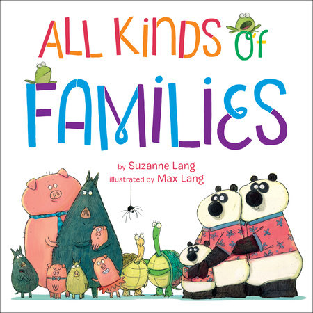 Families, Families, Families! by Suzanne Lang