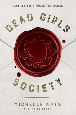 Dead Girls Society by Michelle Krys