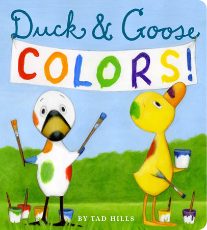 Duck & Goose Colors by Tad Hills