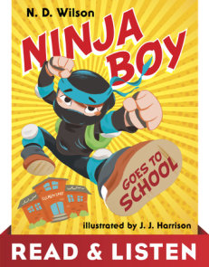 Ninja Boy Goes to School: Read & Listen Edition