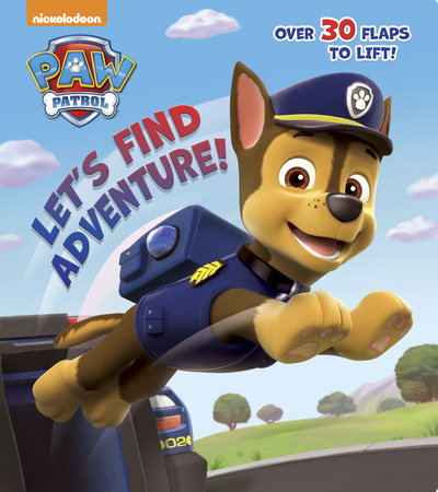 Let's Find Adventure! (Paw Patrol) by Random House