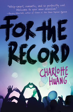For the Record by Charlotte Huang