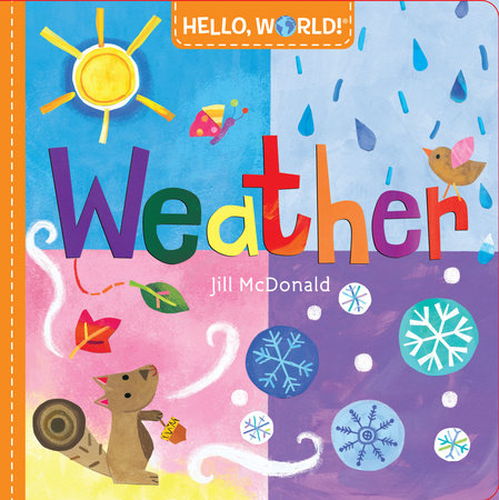 Hello, World! Weather by Jill McDonald