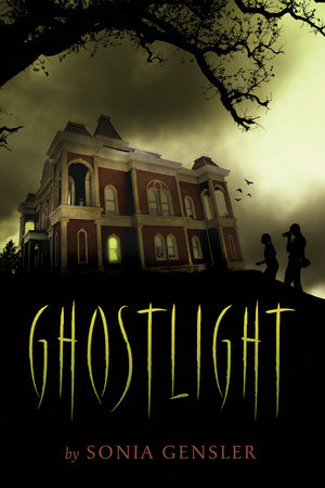 Ghostlight by Sonia Gensler