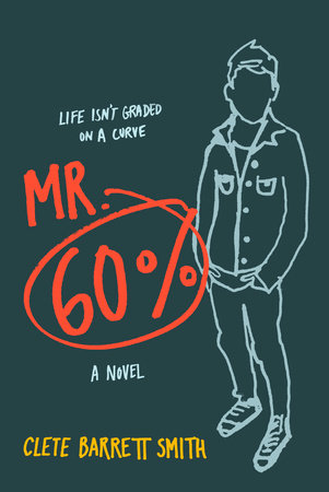 Mr. 60% by Clete Barrett Smith